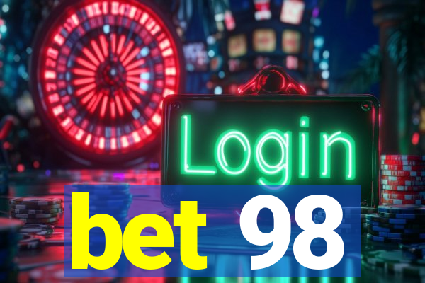 bet 98